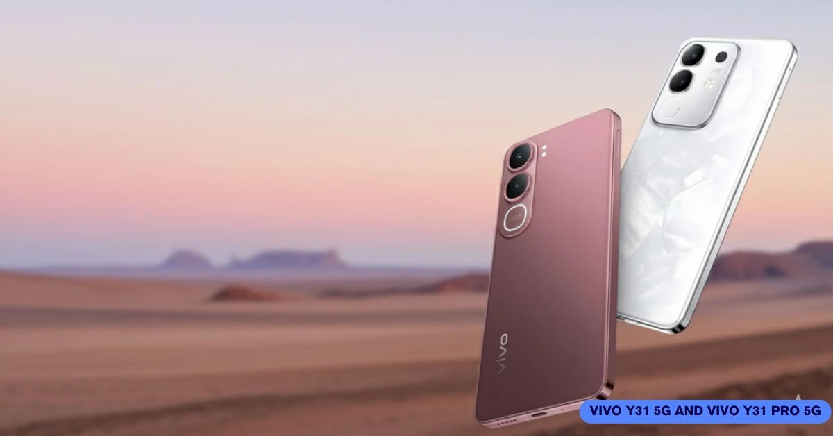 Vivo y31 5g and vivo y31 pro 5g price