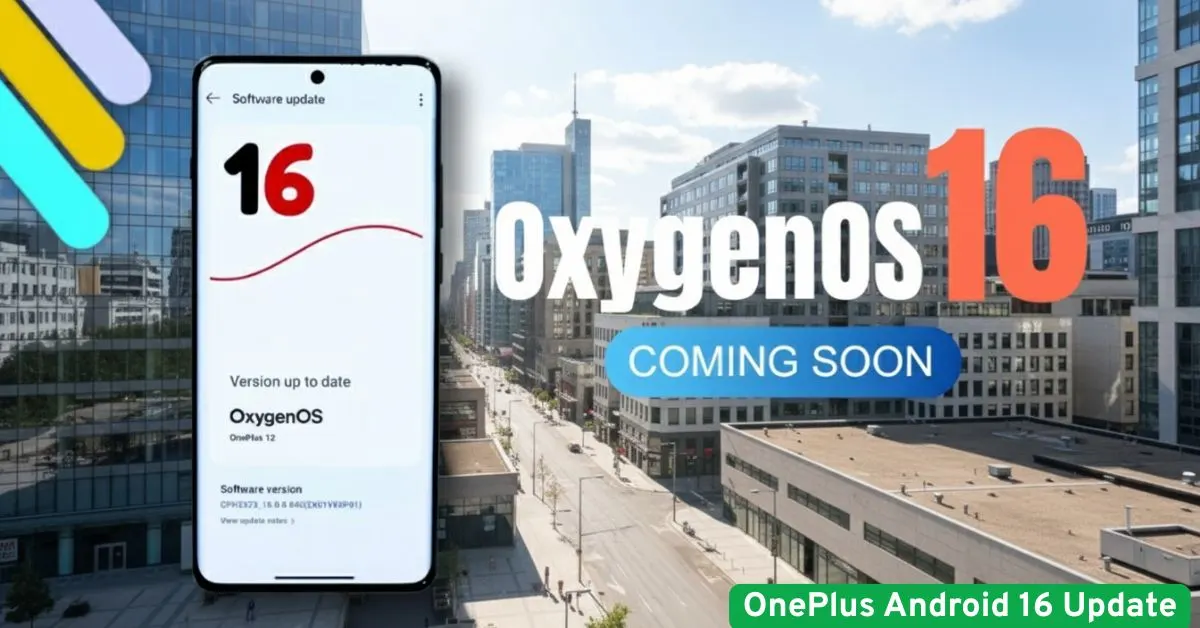 OnePlus Android 16 Update